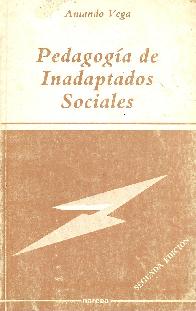 Pedagogia de inadaptados sociales