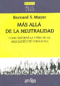 Mas alla de la neutralidad