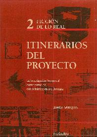 Itinerarios del Proyecto - Volumen 2