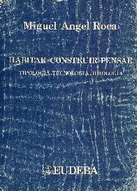 Habitar, construir, pensar