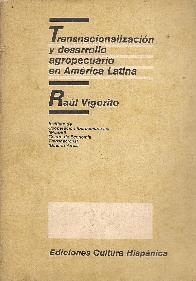 Transnacionalizacion y desarrollo agropecuario en America Latina