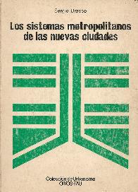 Los Sistemas metropolitanos de las nuevas ciudades
