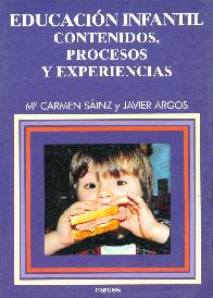 Educacion Infantil : contenidos, procesos y experiencias