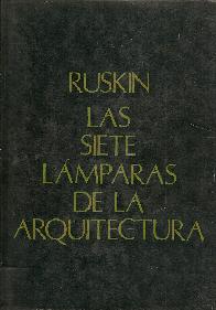 Las siete lamparas de la arquitectura