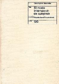 El modo intemporal de construir