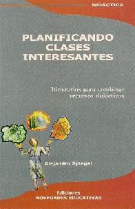 Planificando Clases Interesantes