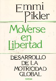 Moverse en libertad