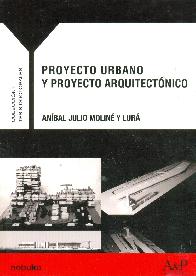 Proyecto urbano y proyecto arquitectnico