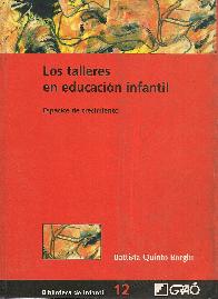 Los talleres en educacion infantil