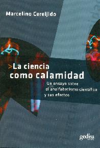 La ciencia como calamidad