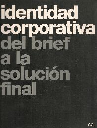 Identidad corporativa del brief a la solucion final