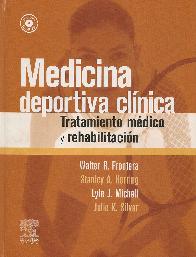 Medicina deportiva clinica tratamiento medico y rehabilitacion CD