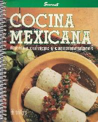 Cocina Mexicana, recetas clasicas y contemporaneas