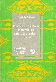 Prcticas educativas maternas en entornos rurales y urbanos