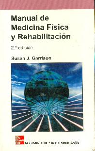 Manual de Medicina Fisica y Rehabilitacion