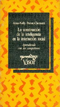La construccion de la inteligencia en la interaccion social