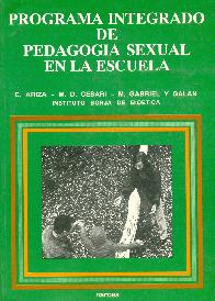 Programa integrado de pedagogia sexual en la escuela