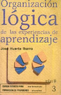 Organizacin lgica de las experiencias de  aprendizaje.