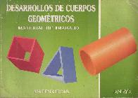 Desarrollo de cuerpos geometricos : material para recortar