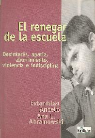 El renegar de la escuela