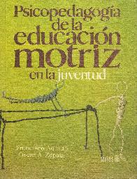 Psicopedagogia de la educacion motriz en la juventud