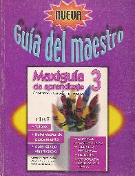 Maxiguia del aprendizaje 3, guia del Maestro