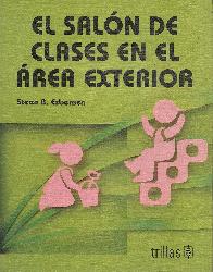 El Salon de clases en el area exterior