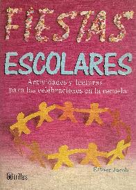 Fiestas escolares, Actitividades y lecturas para las celebraciones en la escuela