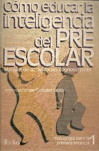 Como educar la inteligencia del escolar
