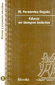 Educar en tiempos inciertos