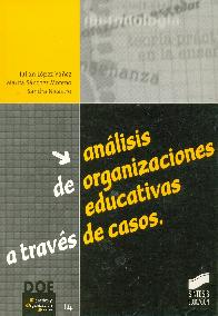 Anlisis de organizaciones educativas a traves de casos