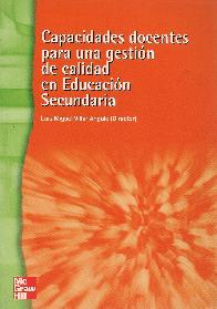 Capacidades Docentes para una Gestion de Calidad en Educacion Secundaria