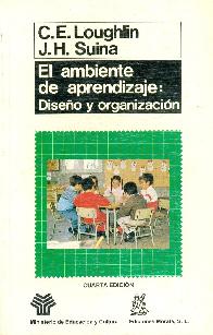 El ambiente de aprendizaje : diseo y organizacion