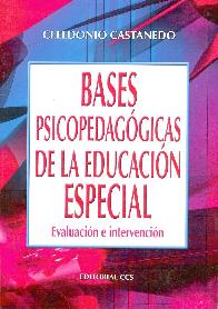 Bases Psicopedagogicas de la Educacion Especial