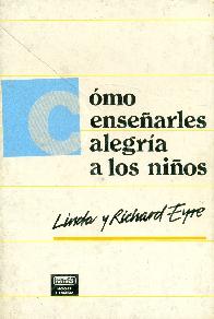 Como ensearles alegria a los nios