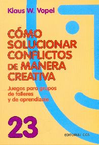 Como solucionar conflictos de manera creativa.