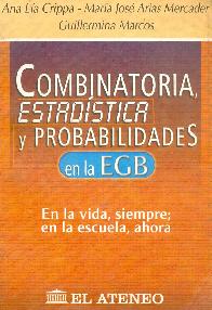 Combinatoria, estadistica y probabilidades en la educacion general basica