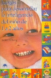 Juegos para desarrollar la inteligencia del nio de 1 a 2 aos