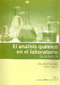 El analisis quimico en el laboratorio.