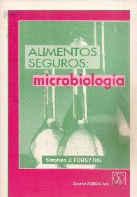 Alimentos seguros: microbiologia