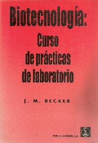 BiotecNOLOGA. Curso Prcticas de Laboratorio