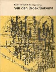 La Comunidad de Arquitectos Van den Broek/Bakema