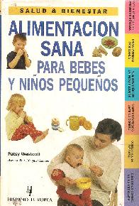 Alimentacion sana para bebes y nios  pequeos