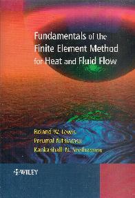 Fundamentals of the Finite Element Method for Heat and Fluid Flow