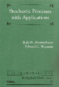 Stochastic Processes with Applications
