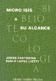 Micro Isis a su alcance