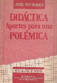 Didactica : aportes para una polemica