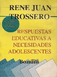 Respuestas educativas a necesidades adolescentes