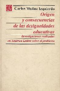 Origen y consecuencia de las desigualdades educativas
