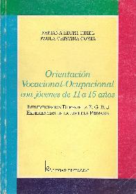 Orientacion vocacional-ocupacional con jovenes de 11 a 15 aos
